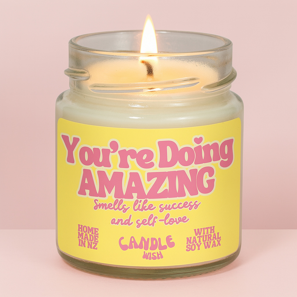 You're doing amazing: Smells like success  and self-love